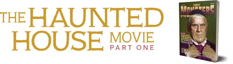 Classic Monsters Haunted House Movie Part One