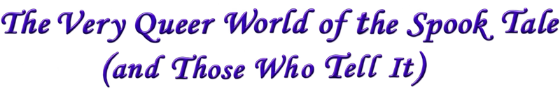 the very queer world of the ghost