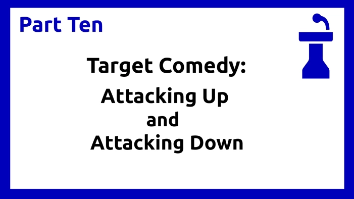 Part Ten - Target Comedy