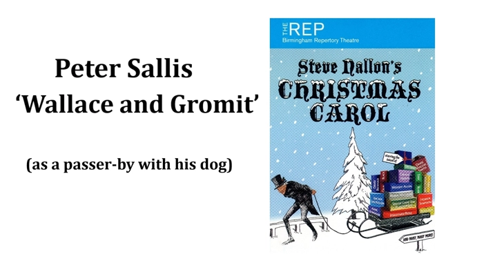 Peter Sallis WALLACE AND GROMIT (as a passer-by with his dog) 