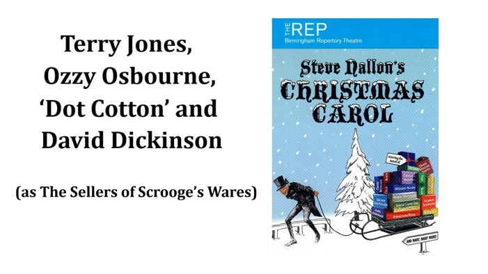 Terry Jones, Ozzy Osbourne, 'Dot Cotton' and David Dickinson (as The Sellers of Scrooge's Wares) 