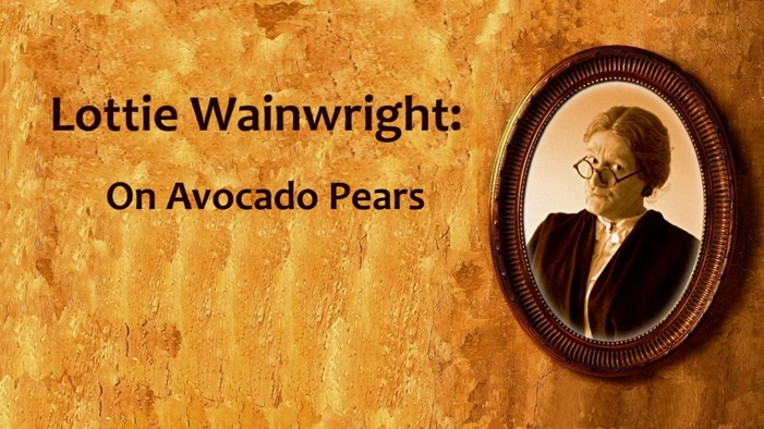 Lottie talks about Avodado Pears