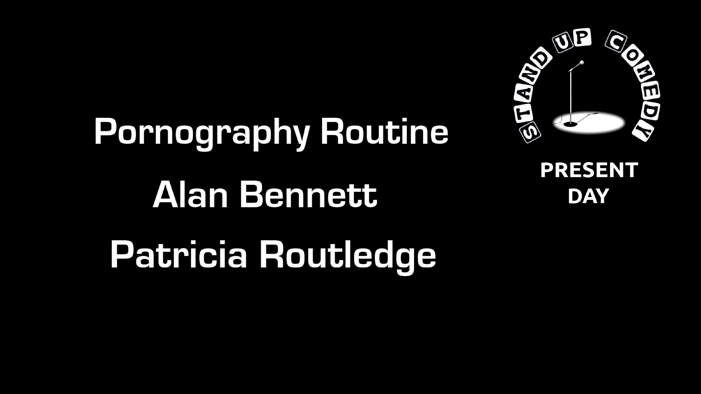 Alan Bennett and Patricia Routledge